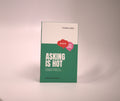 Pocket Codes: Asking Is Hot — A Pocket Guide to Consent in Real Life